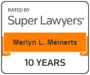Rated By | Super Lawyers | Merlyn L. Meinerts | 10 Years